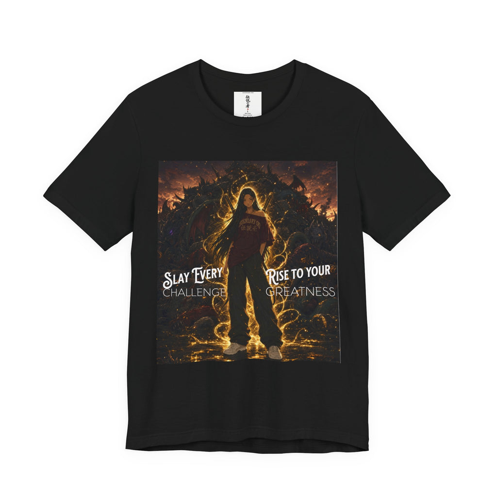 Anime Warrior Tee — "Slay Every Challenge, Rise to Your Greatness"